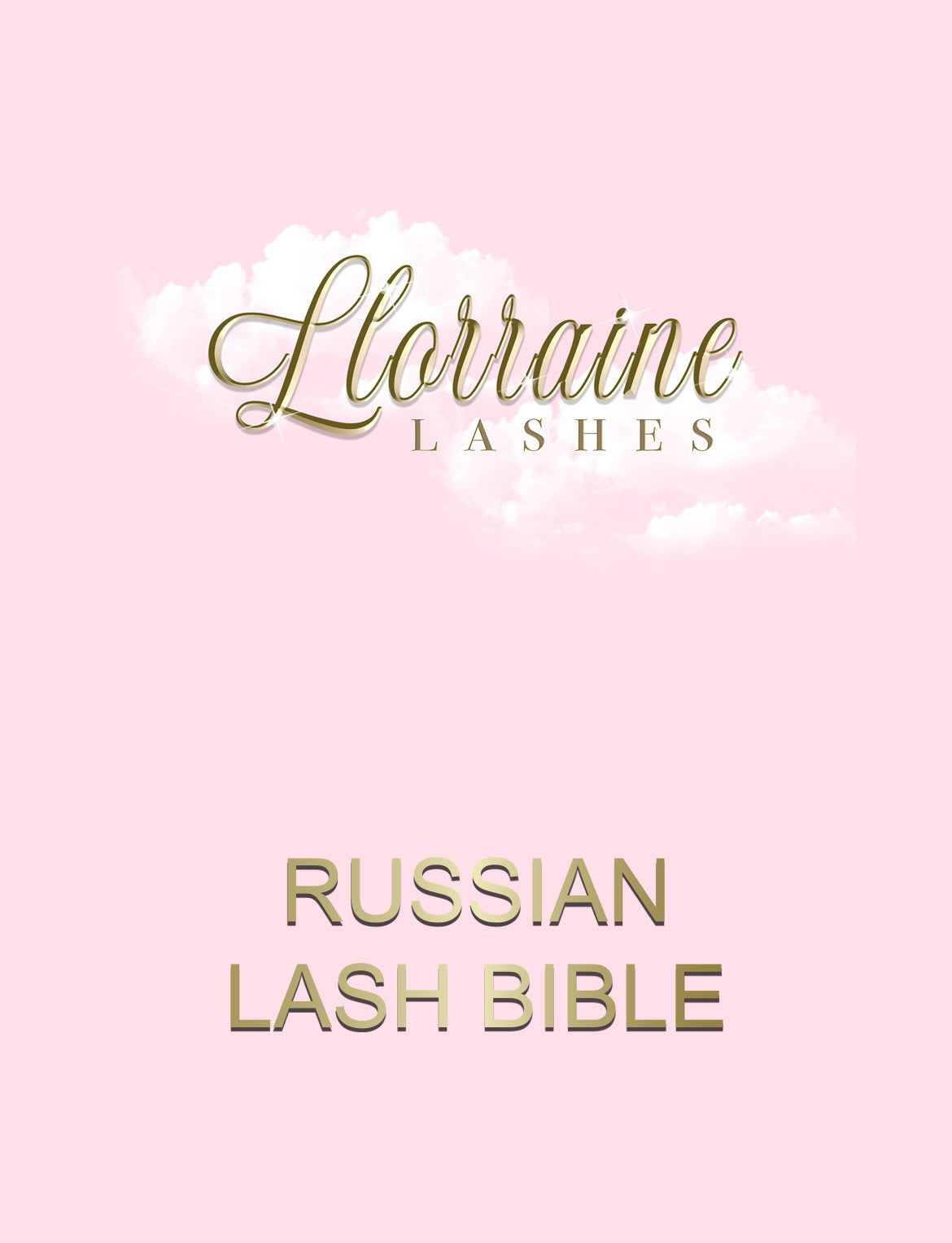 “The Lash Bible” Lash Training Manual